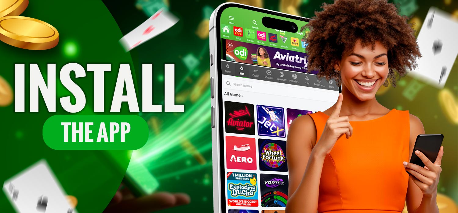 Install the app for casino betting and gambling.